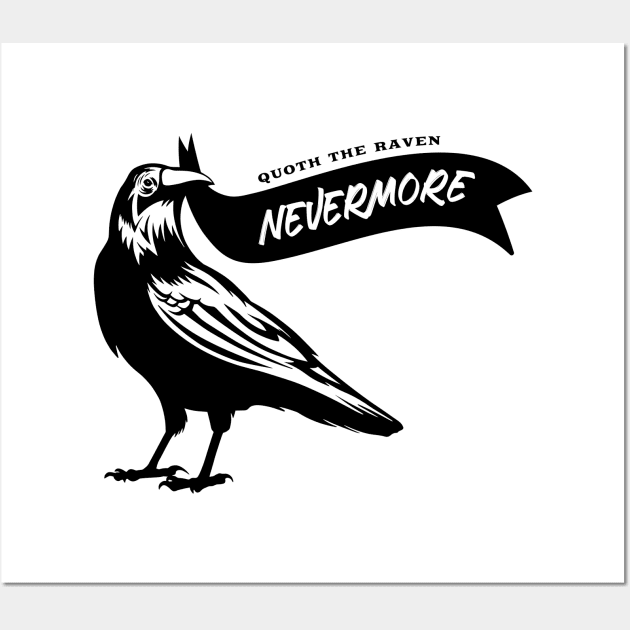 Quoth the Raven, "Nevermore!" Edgar Allan Poe Black Raven Wall Art by Contentarama